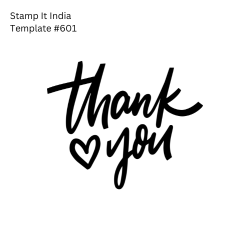 Pre-Designed Rubber Stamp #601 (Thank You) (Paper | Fabric | Canvas | Art Concrete | Cork | Wood)