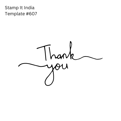 Pre-Designed Rubber Stamp #607 (Thank You) (Paper | Fabric | Canvas | Art Concrete | Cork | Wood)