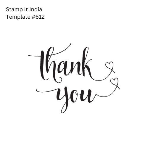 Pre-Designed Rubber Stamp #612 (Thank You) (Paper | Fabric | Canvas | Art Concrete | Cork | Wood)