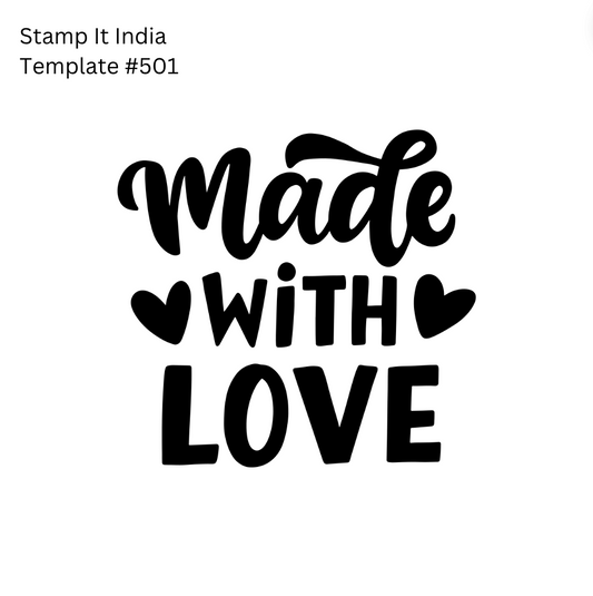 Pre-Designed Rubber Stamp #501 (Made with Love) (Paper | Fabric | Canvas | Art Concrete | Cork | Wood)